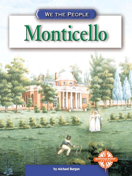 Title details for Monticello by Michael Burgan - Available